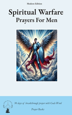 Cover Image for Spiritual Warfare Prayers For Men -- Prayer Rock, Paperback