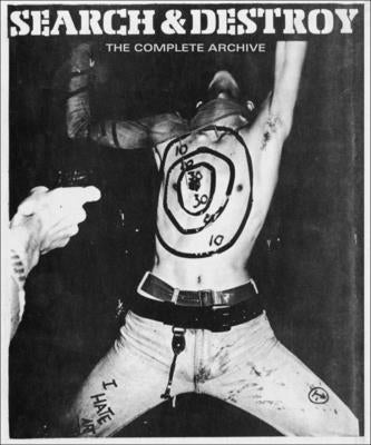 Cover Image for Search & Destroy: The Complete Archive -- V. Vale, Paperback