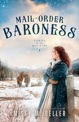 Cover Image for Mail-Order Baroness -- Misty M. Beller, Paperback