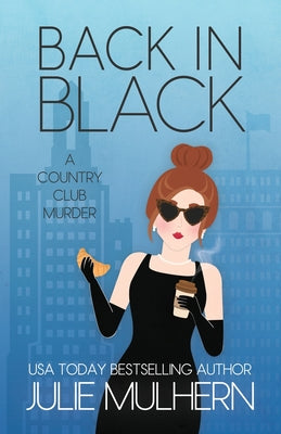 Cover Image for Back in Black -- Julie Mulhern, Paperback