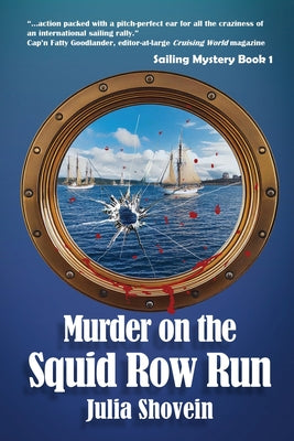 Cover Image for Murder on the Squid Row Run -- Julia Shovein, Paperback