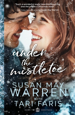 Cover Image for Under the Mistletoe -- Tari Faris, Paperback