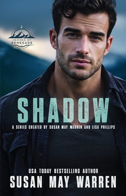 Cover Image for Shadow -- Susan May Warren, Paperback