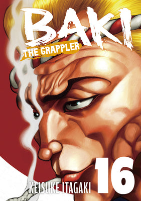 Cover Image for Baki the Grappler (Perfect Edition) Vol. 16 -- Keisuke Itagaki, Paperback
