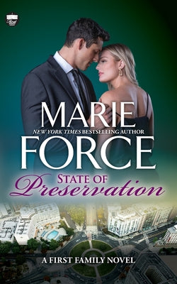 Cover Image for State of Preservation: A First Family Novel -- Marie Force, Paperback