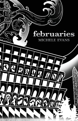 Cover Image for februaries -- Michele Evans, Paperback