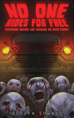 Cover Image for No One Rides for Free -- Judith Sonnet, Paperback