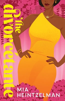 Cover Image for The Divorcétante -- Mia Heintzelman, Paperback