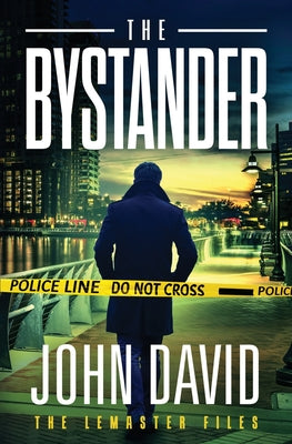 Cover Image for The Bystander -- John David, Paperback