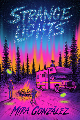 Cover Image for Strange Lights -- Mira González, Paperback