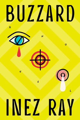 Cover Image for Buzzard -- Inez Ray, Paperback
