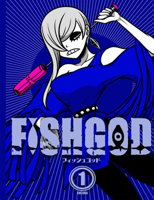 Cover Image for Fishgod, Volume 1 -- Chlona, Paperback