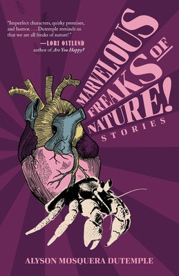 Cover Image for Marvelous Freaks of Nature! -- Alyson Mosquera DuTemple, Paperback