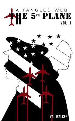 Cover Image for The Fifth Plane: A Tangled Web (Vol II.) -- Val Walker, Paperback