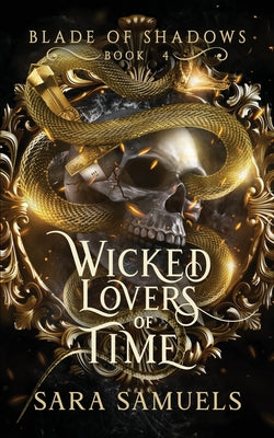 Cover Image for Wicked Lovers of Time -- Sara Samuels, Paperback