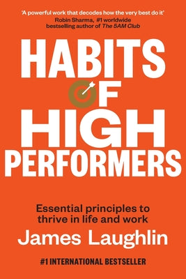 Cover Image for Habits of High Performers -- James Laughlin, Paperback