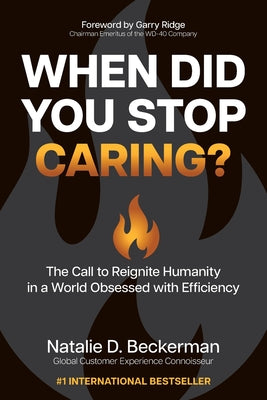 Cover Image for When Did You Stop Caring? -- Natalie Beckerman, Paperback