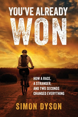 Cover Image for You've Already Won -- Simon Dyson, Paperback