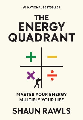Cover Image for The Energy Quadrant -- Shaun Rawls, Hardcover