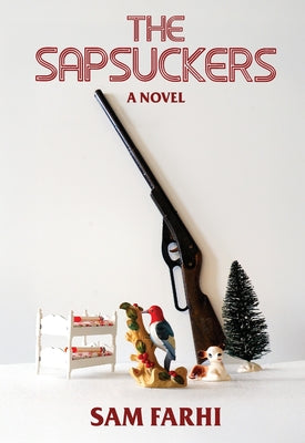 Cover Image for The Sapsuckers -- Sam Farhi, Paperback