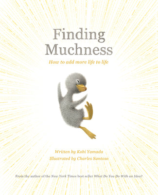 Cover Image for Finding Muchness -- Kobi Yamada, Hardcover