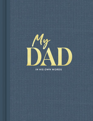 Cover Image for My Dad Interview -- Miriam Hathaway, Hardcover