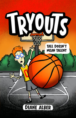 Cover Image for Tryouts: Tall Doesn't Mean Talent -- Diane Alber, Paperback