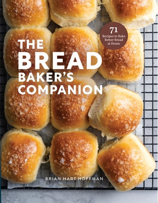 Cover Image for Bread Baker's Companion -- Brian Hart Hoffman, Hardcover