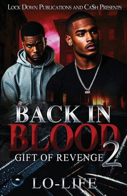 Cover Image for Back In Blood 2 -- Lo-Life, Paperback