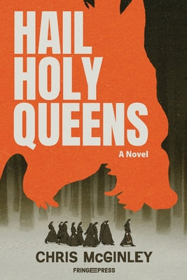 Cover Image for Hail Holy Queens -- Chris McGinley, Paperback