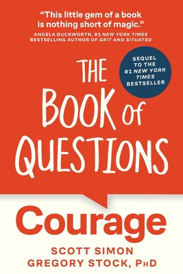 Cover Image for The Book of Questions: Courage -- Scott Simon, Paperback