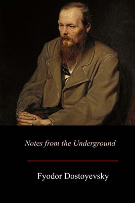 Cover Image for Notes from the Underground -- Constance Clara Garnett, Paperback