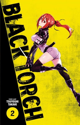 Cover Image for Black Torch, Vol. 2 -- Tsuyoshi Takaki, Paperback