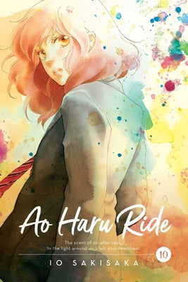 Cover Image for Ao Haru Ride, Vol. 10 -- Io Sakisaka, Paperback