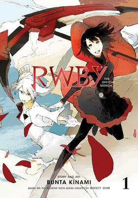 Cover Image for Rwby: The Official Manga, Vol. 1 -- Rooster Teeth Productions, Paperback