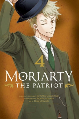 Cover Image for Moriarty the Patriot, Vol. 4 -- Ryosuke Takeuchi, Paperback