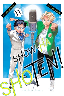 Cover Image for Show-Ha Shoten!, Vol. 11 -- Akinari Asakura, Paperback