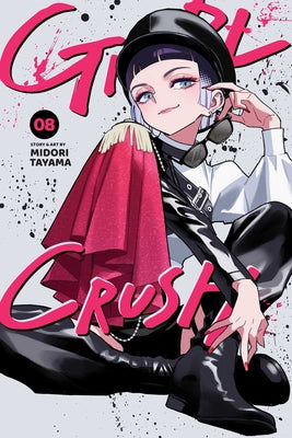 Cover Image for Girl Crush, Vol. 8 -- Midori Tayama, Paperback