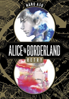 Cover Image for Alice in Borderland Retry -- Haro Aso, Paperback