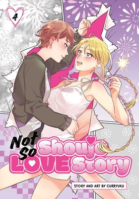 Cover Image for Not So Shoujo Love Story, Vol. 4 -- Curryuku, Paperback