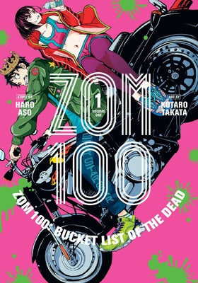 Cover Image for Zom 100: Bucket List of the Dead, Vol. 1 -- Haro Aso, Paperback