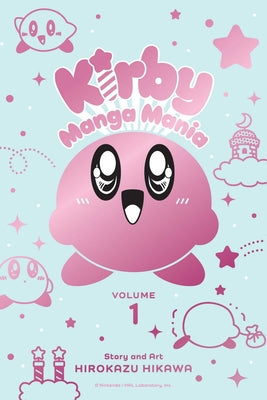 Cover Image for Kirby Manga Mania, Vol. 1 -- Hirokazu Hikawa, Paperback