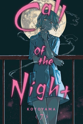 Cover Image for Call of the Night, Vol. 7 -- Kotoyama, Paperback