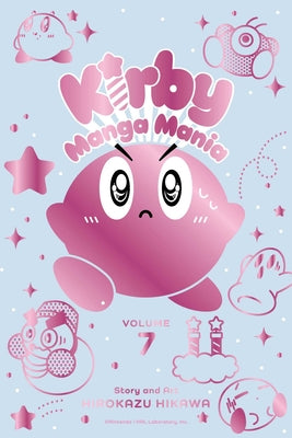 Cover Image for Kirby Manga Mania, Vol. 7 -- Hirokazu Hikawa, Paperback
