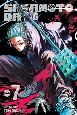 Cover Image for Sakamoto Days, Vol. 7 -- Yuto Suzuki, Paperback