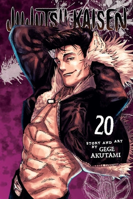 Cover Image for Jujutsu Kaisen, Vol. 20: Sendai Colony--The Height of the Feast-- -- Gege Akutami, Paperback