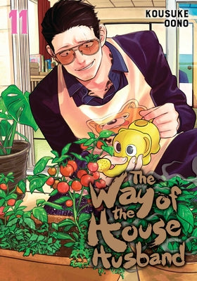 Cover Image for The Way of the Househusband, Vol. 11 -- Kousuke Oono, Paperback