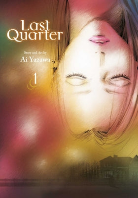 Cover Image for Last Quarter, Vol. 1 -- Ai Yazawa, Paperback