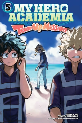 Cover Image for My Hero Academia: Team-Up Missions, Vol. 5 -- Kohei Horikoshi, Paperback