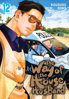 Cover Image for The Way of the Househusband, Vol. 12 -- Kousuke Oono, Paperback